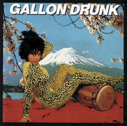 Tonite... the Singles Bar album by Gallon Drunk