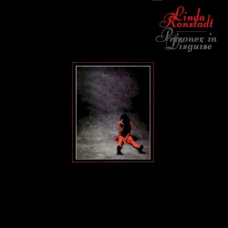Prisoner in Disguise album by Linda Ronstadt