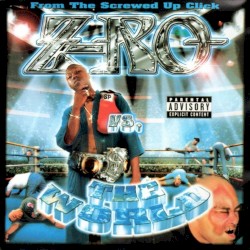 Z-Ro vs. the World album by Z-Ro