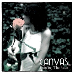 Painting the Roses album by Canvas