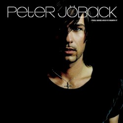 I Feel Good and I'm Worth It album by Peter Jöback