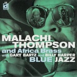 Blue Jazz album by Malachi Thompson