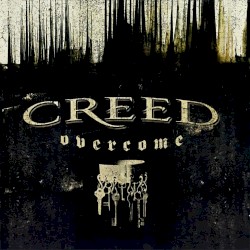 Overcome album by Creed
