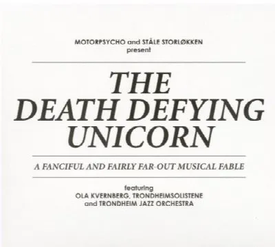 The Death Defying Unicorn