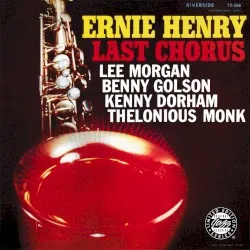 Last Chorus album by Ernie Henry
