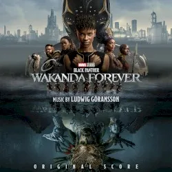 Black Panther: Wakanda Forever – Original Score