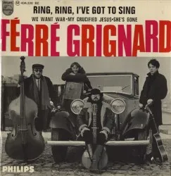 Ring Ring, I've Got To Sing album by Ferre Grignard