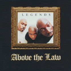 Legends album by Above the Law