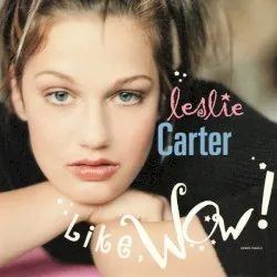 Like Wow! album by Leslie Carter