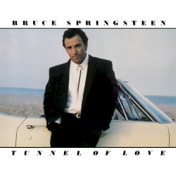 Tunnel of Love album by Bruce Springsteen
