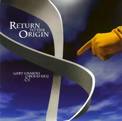 Return to the Origin album by Gert Emmens