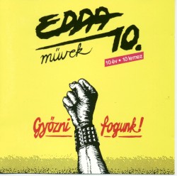 Győzni fogunk! album by Edda Művek