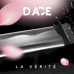 La vérité album by D.Ace