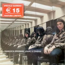 Uguali e diversi album by Gianluca Grignani