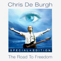 The Road to Freedom album by Chris de Burgh