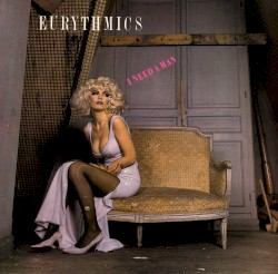 I Need a Man album by Eurythmics