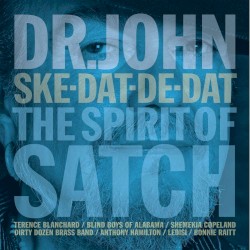 Ske-Dat-De-Dat: The Spirit of Satch album by Dr. John