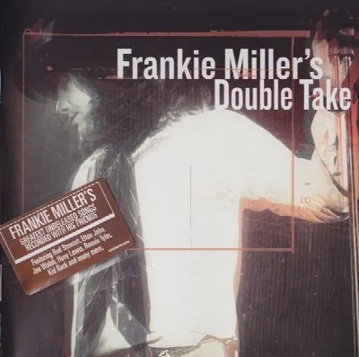 Frankie Miller's Double Take