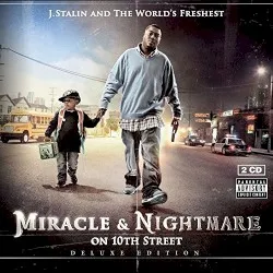 Miracle & Nightmare on 10th Street
