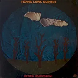 Exotic Heartbreak album by Frank Lowe
