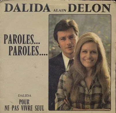 Paroles… Paroles… / Pour ne pas vivre seul album by Alain Delon