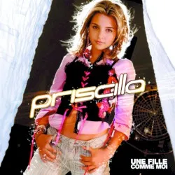 Une Fille comme moi album by Priscilla Betti