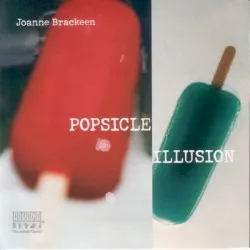 Popsicle Illusion album by Joanne Brackeen