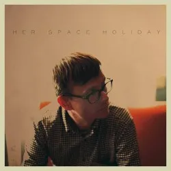 Her Space Holiday album by Her Space Holiday