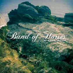 Mirage Rock album by Band of Horses