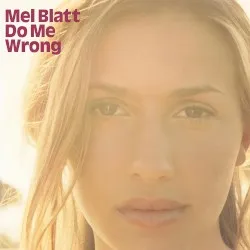 Do Me Wrong album by Melanie Blatt