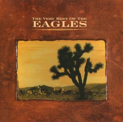 The Very Best of the Eagles album by Eagles