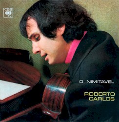 O Inimitável album by Roberto Carlos