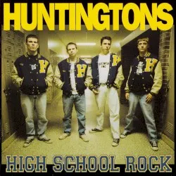 High School Rock album by The Huntingtons