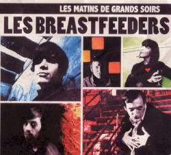 Les matins de grands soirs