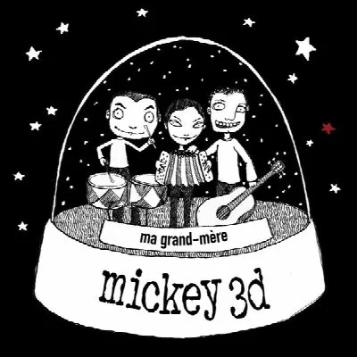 Ma grand-mère album by Mickey 3D