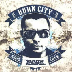 Burn City album by Pegz
