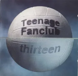 Thirteen album by Teenage Fanclub