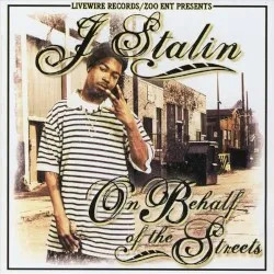 On Behalf of the Streets album by J. Stalin