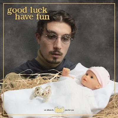 Good Luck Have Fun
