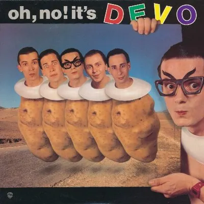 Oh, No! It's Devo