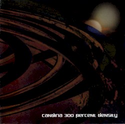 300 Percent Density album by Candiria