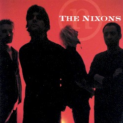 The Nixons album by The Nixons