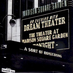 A Sort of Homecoming album by Dream Theater