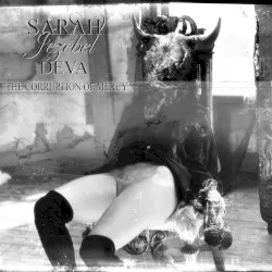 The Corruption of Mercy album by Sarah Jezebel Deva