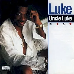 Uncle Luke album by Luther Campbell