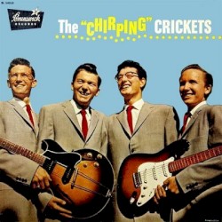 The “Chirping” Crickets album by The Crickets