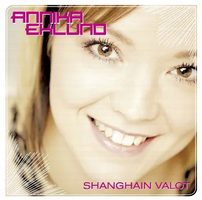 Shanghain valot album by Annika Eklund