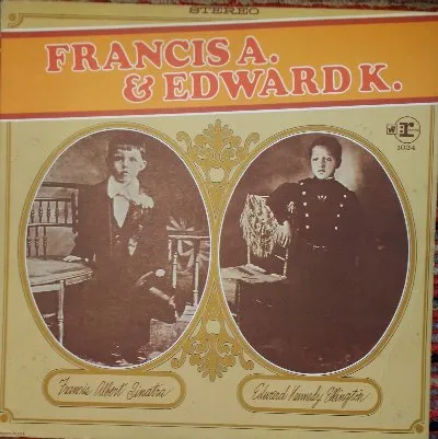 Francis A. & Edward K.