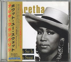 What You See Is What You Sweat album by Aretha Franklin