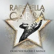 Ogni volta che è Natale album by Raffaella Carrà